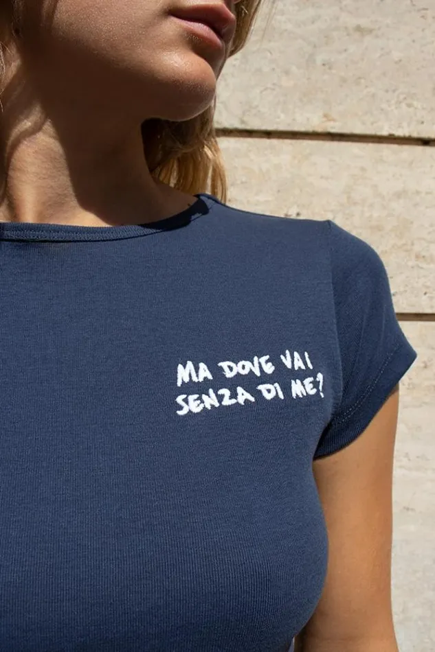 Ma Dove Vai Senza Di Me TShirt Women Subdued Graphics